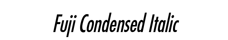Fuji Condensed Italic font preview
