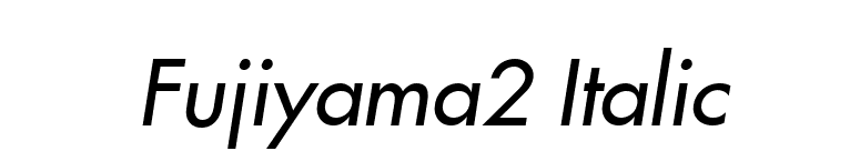 Fujiyama2 Italic font preview