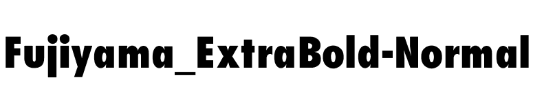 Fujiyama_ExtraBold-Normal font preview