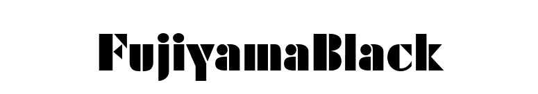 FujiyamaBlack font preview