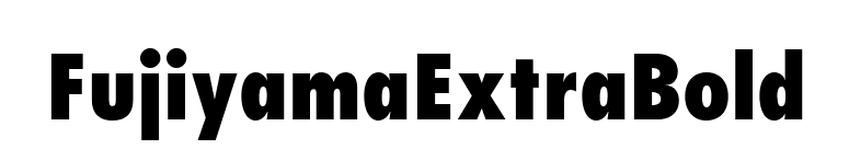 FujiyamaExtraBold font preview