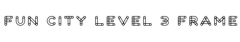 Fun City Level 3 Frame font preview