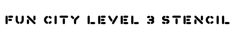 Fun City Level 3 Stencil font preview