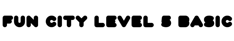 Fun City Level 5 Basic font preview