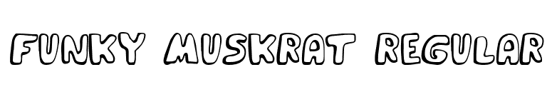 Funky Muskrat Regular font preview