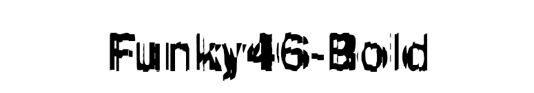 Funky46-Bold font preview