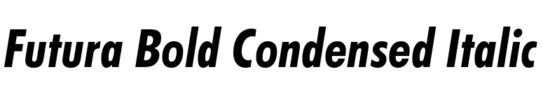 Futura Bold Condensed Italic font preview