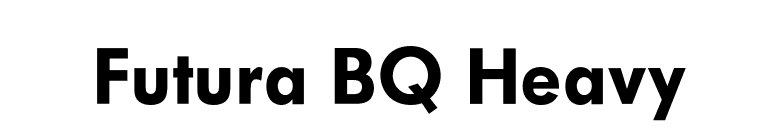 Futura BQ Heavy font preview
