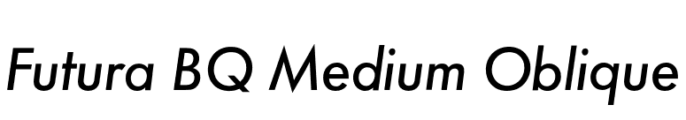 Futura BQ Medium Oblique font preview