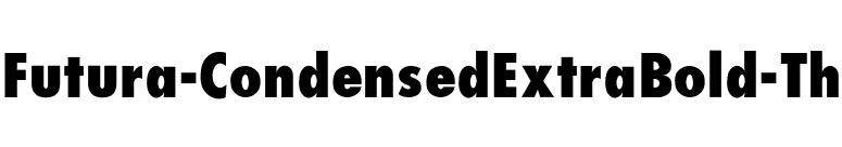 Futura-CondensedExtraBold-Th font preview
