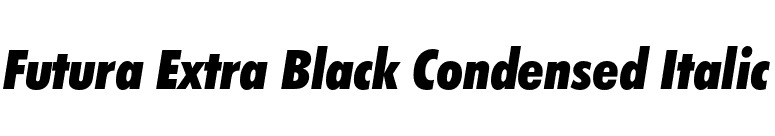 Futura Extra Black Condensed Italic font preview