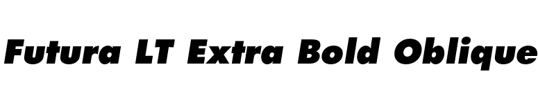 Futura LT Extra Bold Oblique font preview
