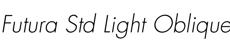 Futura Std Light Oblique font preview