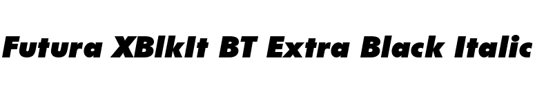 Futura XBlkIt BT Extra Black Italic font preview