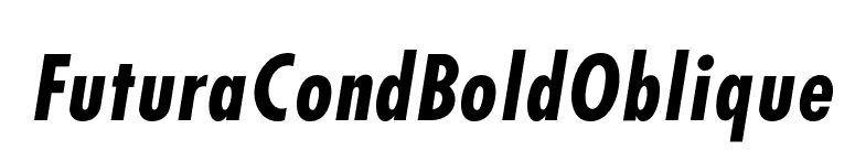 FuturaCondBoldOblique font preview