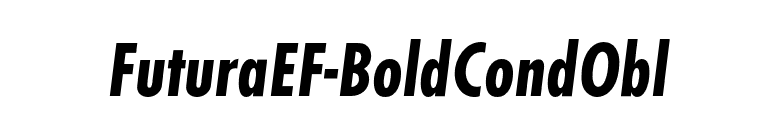 FuturaEF-BoldCondObl font preview