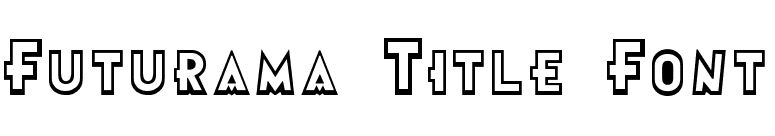 Futurama Title Font font preview