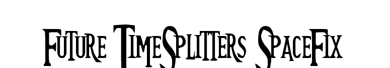 Future TimeSplitters SpaceFix font preview