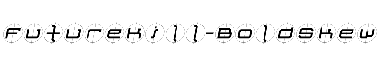 FutureKill-BoldSkew font preview