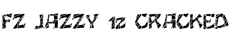 FZ JAZZY 12 CRACKED font preview