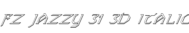 FZ JAZZY 31 3D ITALIC font preview