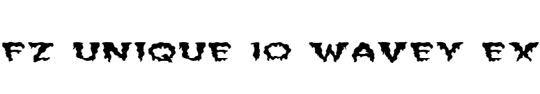 FZ UNIQUE 10 WAVEY EX font preview