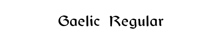 Gaelic Regular font preview