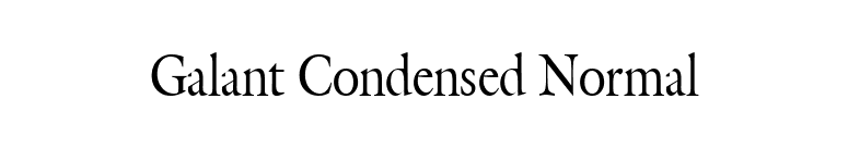 Galant Condensed Normal font preview