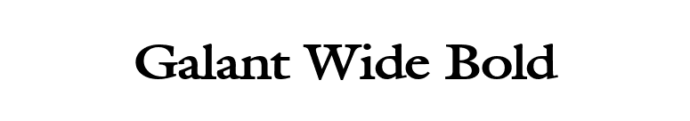 Galant Wide Bold font preview