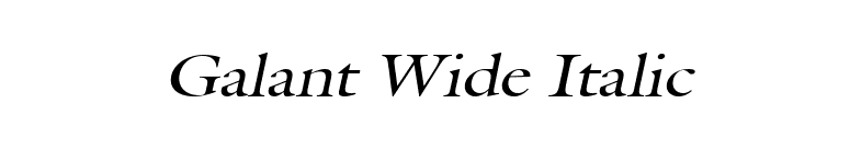 Galant Wide Italic font preview