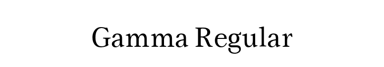 Gamma Regular font preview