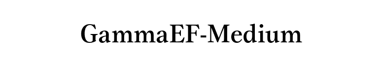 GammaEF-Medium font preview