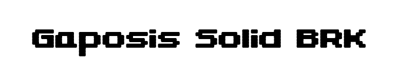 Gaposis Solid BRK font preview