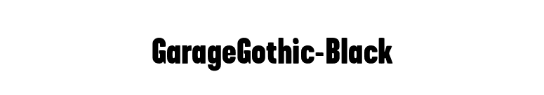 GarageGothic-Black font preview