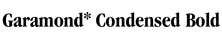 Garamond* Condensed Bold font preview