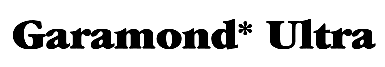 Garamond* Ultra font preview