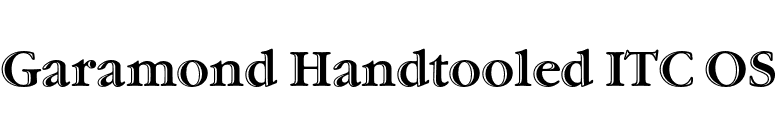 Garamond Handtooled ITC OS font preview