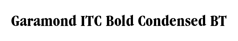 Garamond ITC Bold Condensed BT font preview