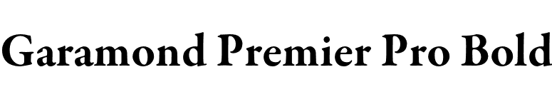 Garamond Premier Pro Bold font preview