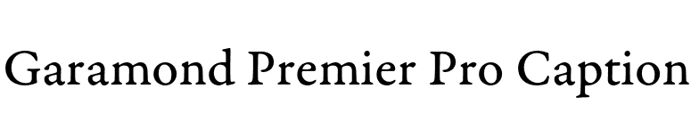 Garamond Premier Pro Caption font preview