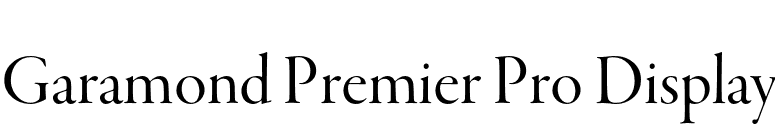 Garamond Premier Pro Display font preview