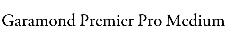 Garamond Premier Pro Medium font preview