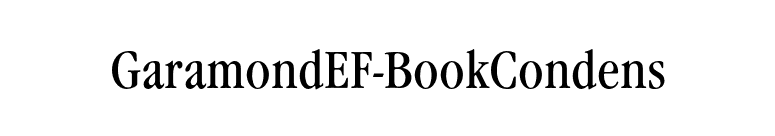 GaramondEF-BookCondens font preview