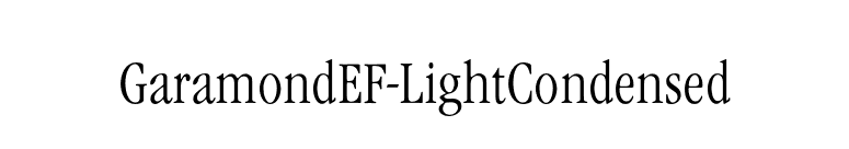 GaramondEF-LightCondensed font preview