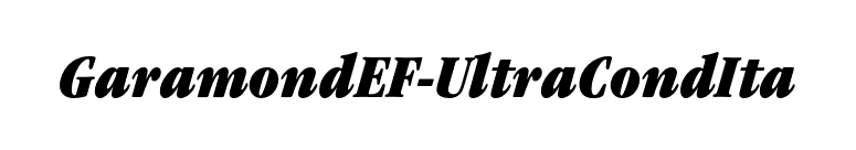 GaramondEF-UltraCondIta font preview