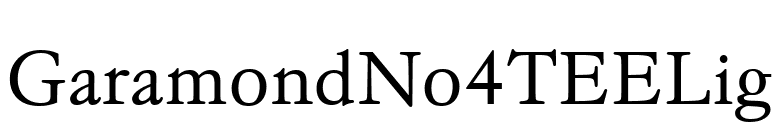 GaramondNo4TEELig font preview