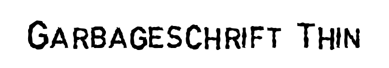 Garbageschrift Thin font preview