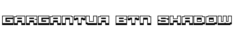 Gargantua BTN Shadow font preview