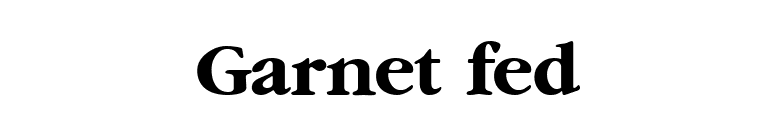 Garnet fed font preview