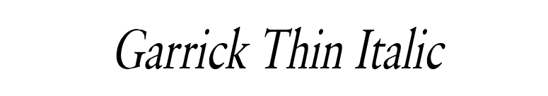 Garrick Thin Italic font preview